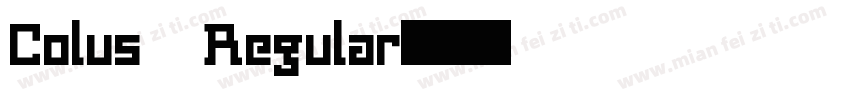Colus Regular字体转换